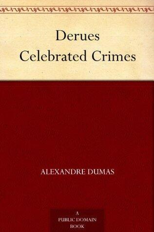 Derues Celebrated Crimes