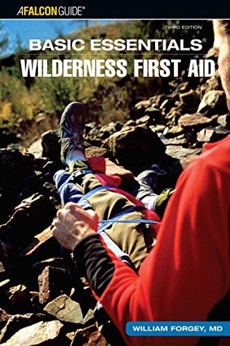 Basic Essentials Wilderness First Aid (3rd Edition)