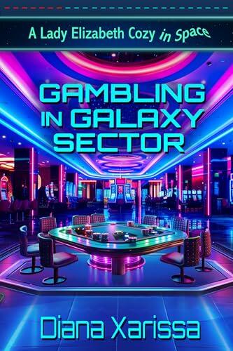 Gambling in Galaxy Sector
