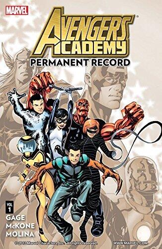 Avengers Academy Vol. 1: Permanent Record