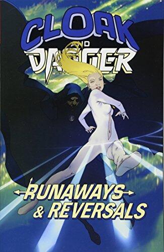 Cloak and Dagger: Runaways & Reversals