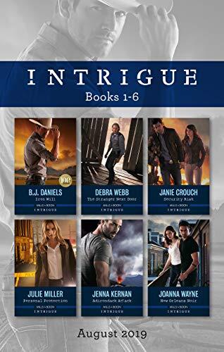 Intrigue Box Set (1-6) (Iron Will / The Stranger Next Door / Security Risk / Personal Protection / Adirondack Attack / New Orleans Noir)