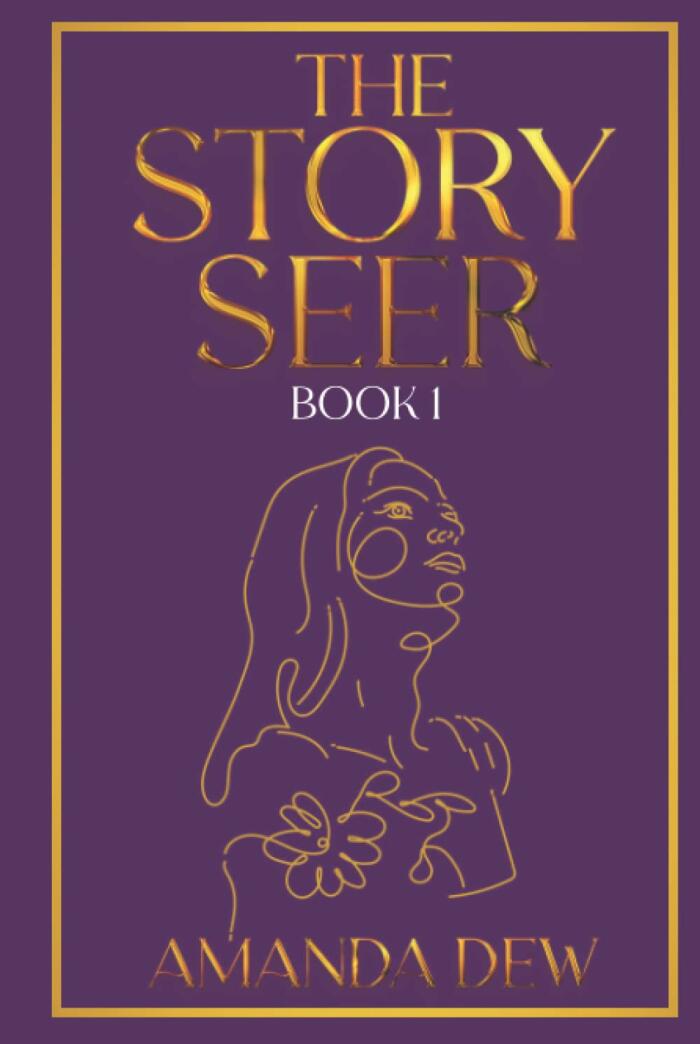 The Story Seer: A Young Adult Dystopian Romance