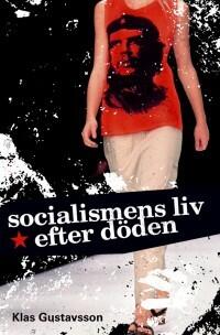Socialismens liv efter döden