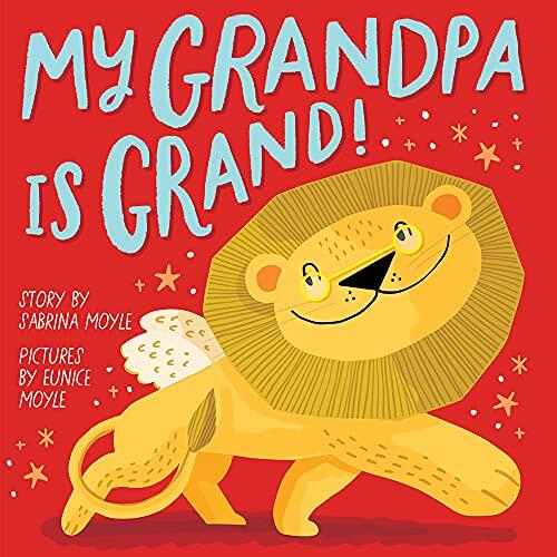 My Grandpa Is Grand!