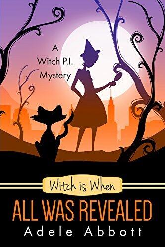 Witch is When All Was Revealed