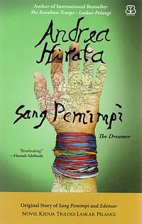 Sang Pemimpi: Original Story