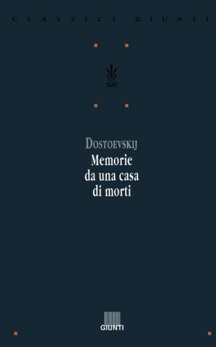 Memorie da una casa di morti