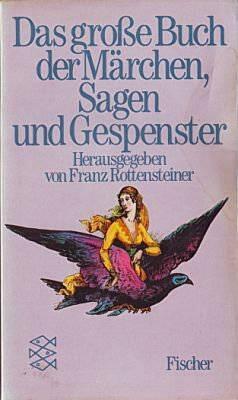 Das große Buch der Märchen, Sagen und Gespenster