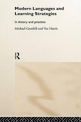 Modern Languages and Learning Strategies: In Theory and Practice