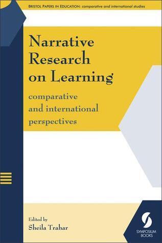 Narrative Research on Learning: Comparative and International Perspectives