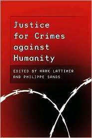 Justice for Crimes Against Humanity
