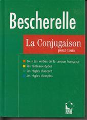 Bescherelle: La conjugaison pour tous