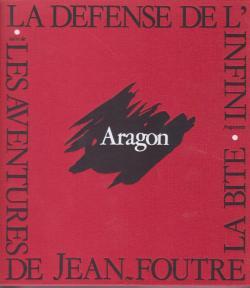 La Défense de l'infini, suivi de "Les Aventures de Jean-Foutre La Bite"