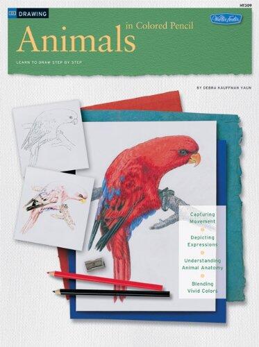 Animals in Colored Pencil (Drawing): Learn to Draw Step by Step