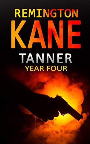 Tanner: Year Four