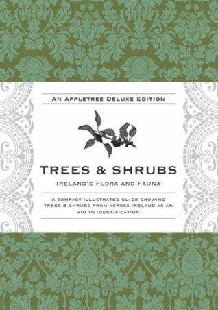 Trees and Shrubs