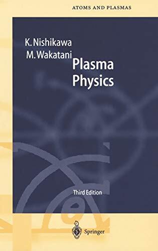 Plasma Physics (Basic Theory with Fusion Applications)