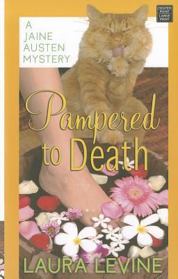 Pampered to Death: A Jaine Austen Mystery