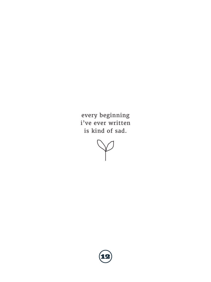 Every Beginning I've Ever Written is Kind of Sad