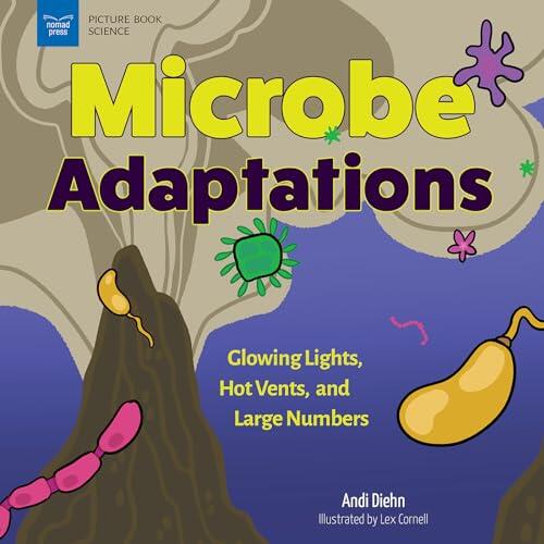 Microbe Adaptations: Glowing Lights, Hot Vents, and Large Numbers