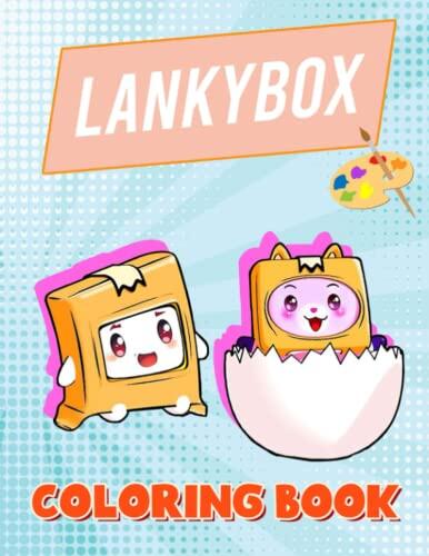 ʟᴀɴᴋʏʙᴏx Coloring Book: Great Gifts For Anyone Being Addicted To ʟᴀɴᴋʏʙᴏx To Unwind And Enjoy Coloring Book With +40 High Quality and ... For Kids, Boys, Girls
