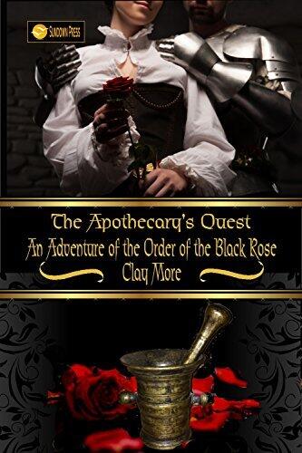 The Apothecary's Quest: An Adventure of the Order of the Black Rose