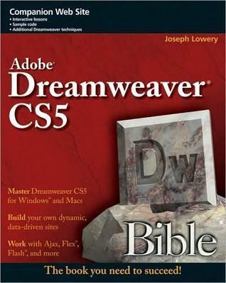 Adobe Dreamweaver Cs5 Bible