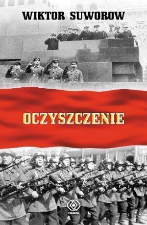 Oczyszczenie: Dlaczego Stalin pozbawił swoją armię dowództwa?