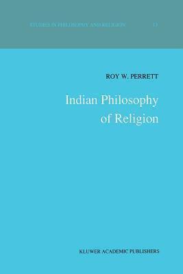 Indian Philosophy of Religion