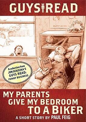 My Parents Give My Bedroom to a Biker
