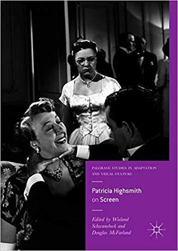 Patricia Highsmith on Screen