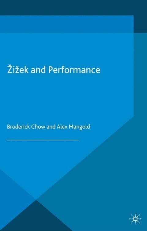 Žižek and Performance