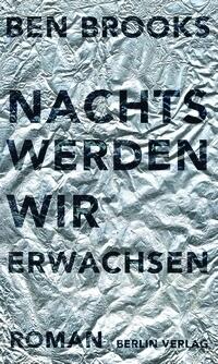 Nachts werden wir erwachsen