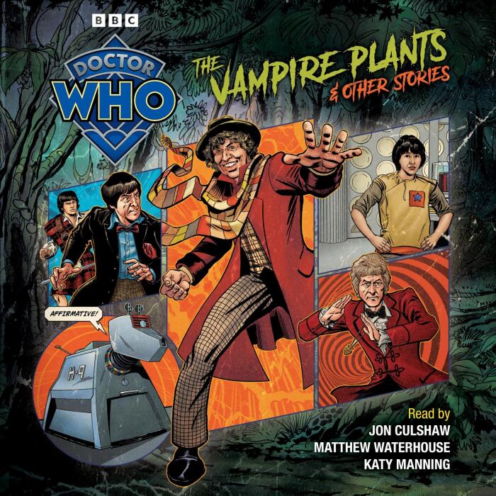 Doctor Who: The Vampire Plants & Other Stories: Doctor Who Audio Annual