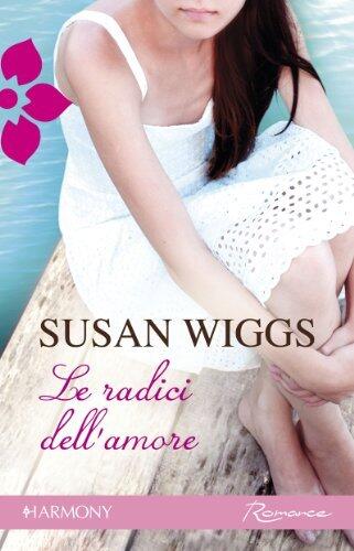 Le radici dell'amore