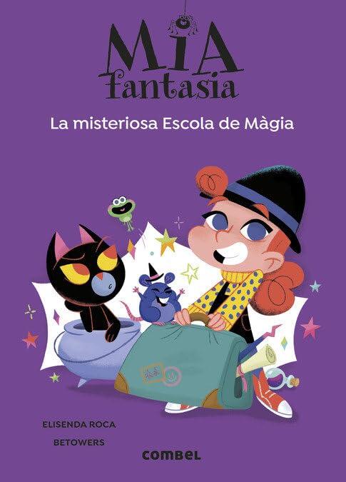 La misteriosa Escola de Màgia - Mia Fantasia 8