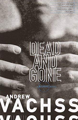 Dead and Gone: A Burke Novel