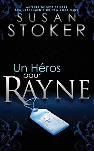 Un Héros pour Rayne