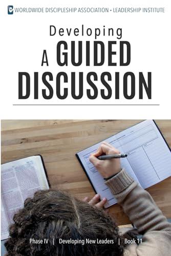 Developing A Guided Discussion