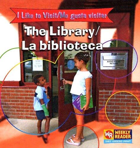 The Library / La Biblioteca