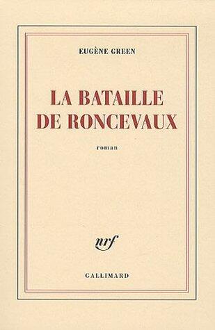 La Bataille de Roncevaux: Roman