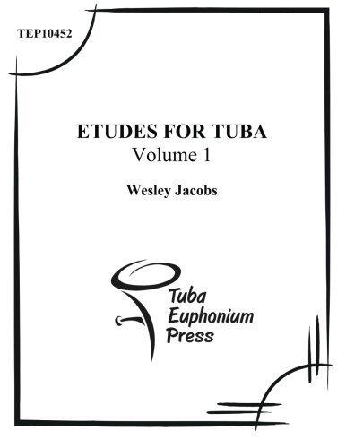 Etudes for Tuba (Volume 1)