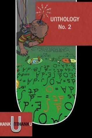 Unthology: No. 2