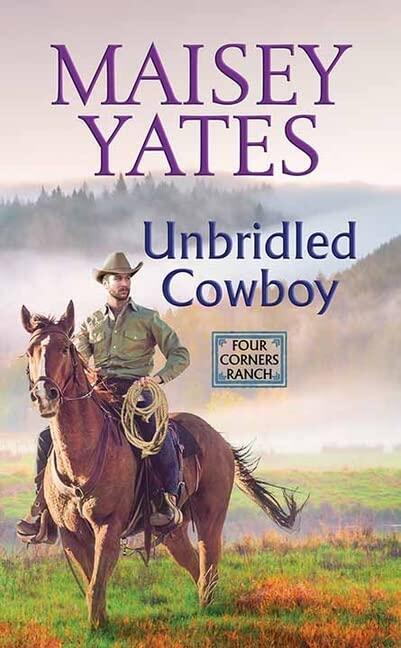 Unbridled Cowboy (Center Point Platinum Romance