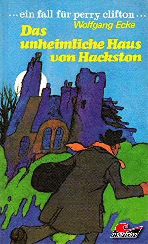 Ein Fall für Perry Clifton – Das unheimliche Haus von Hackston
