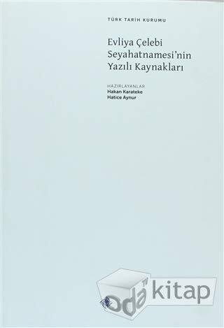 Evliya Celebi Seyahatnamesi'nin Yazili Kaynaklari
