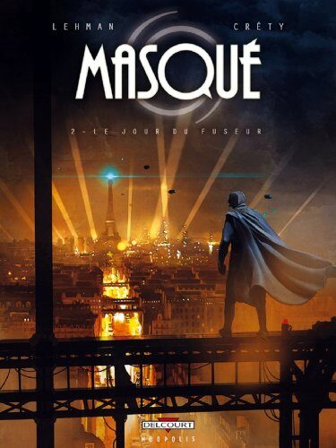 Masqué T02 - Le Jour du Fuseur