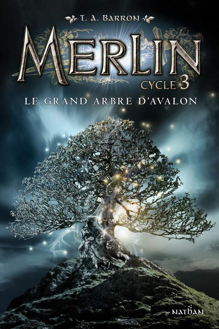 Merlin Cycle 3 - tome 1 Le grand arbre d'Avalon