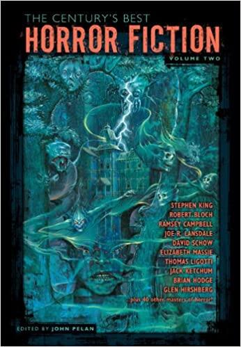 The Century's Best Horror Fiction (Volume Two, 1951-2000)
